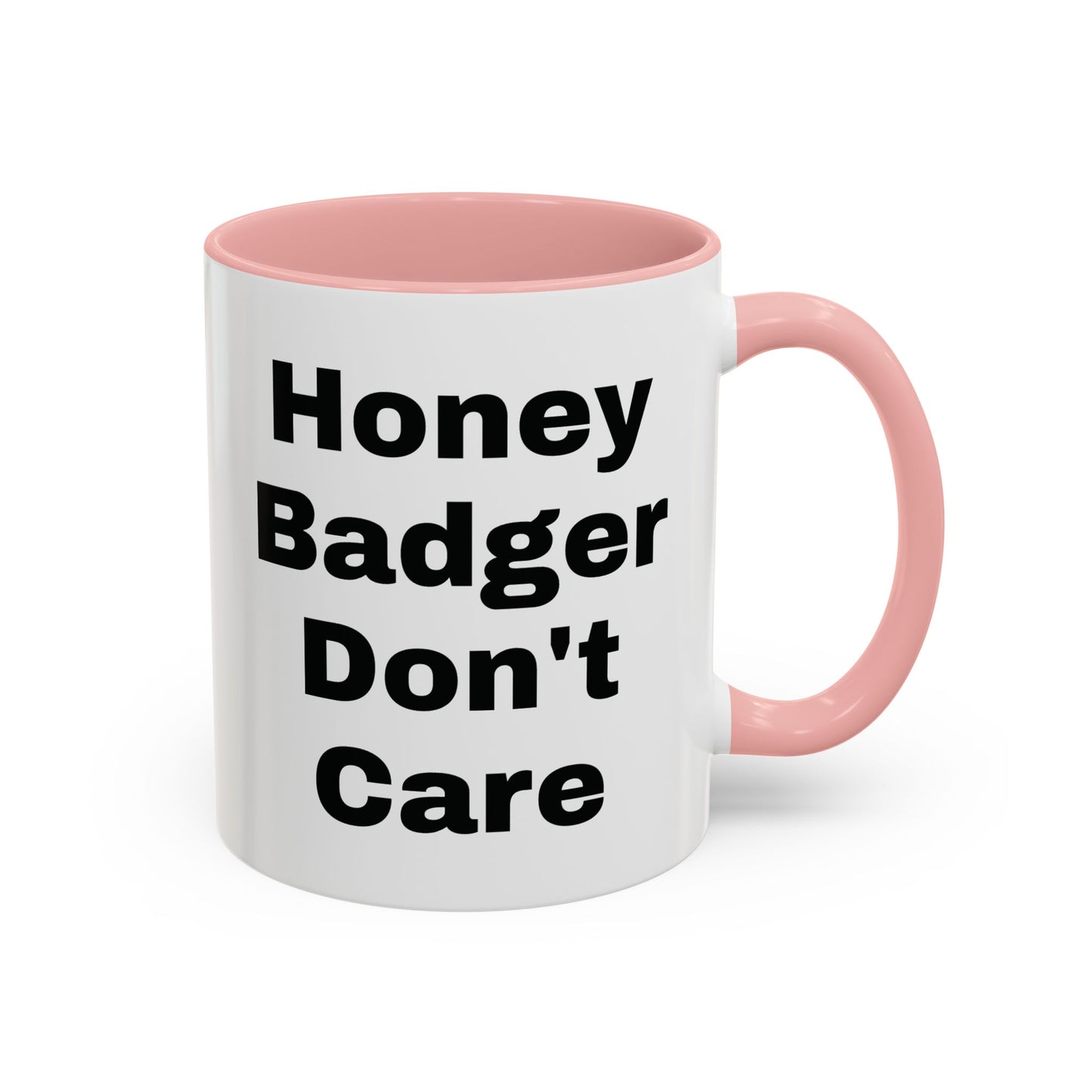 Honey Badger Don't Care Coffee Mug - 11/15oz Mug for Coffee Lovers
